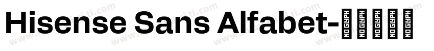 Hisense Sans Alfabet字体转换